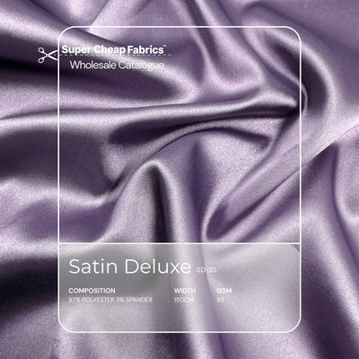 Satin Deluxe Wholesale